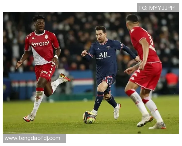 巴黎圣日尔曼迎战摩纳哥争夺法甲冠军关键战役即将上演